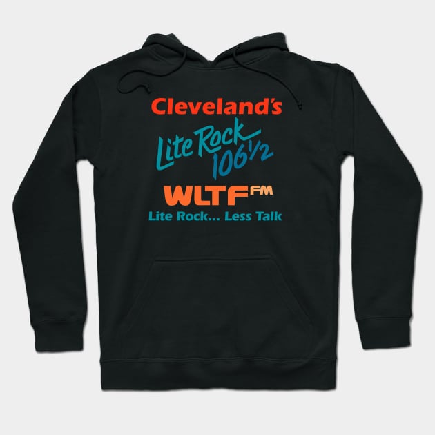 Cleveland's Lite Rock 106.5 WLTF FM Hoodie by carcinojen